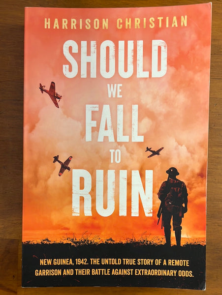 Christian, Harrison - Should We Fall to Ruin (Trade Paperback)