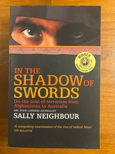 Neighbour, Sally - In the Shadow of Swords (Paperback)