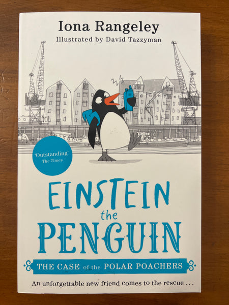 Rangeley, Iona - Einstein the Penguin 03 Case of the Polar Poachers (Paperback)