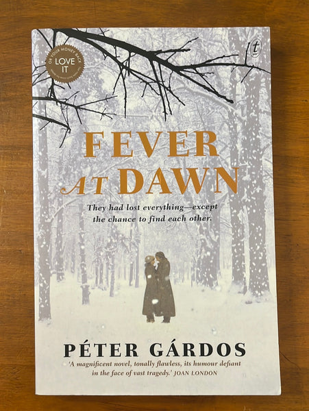 Gardos, Peter - Fever at Dawn (Trade Paperback)