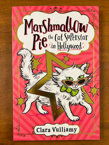 Vulliamy, Clara - Marshmallow Pie the Cat Superstar 03 In Hollywood (Paperback)