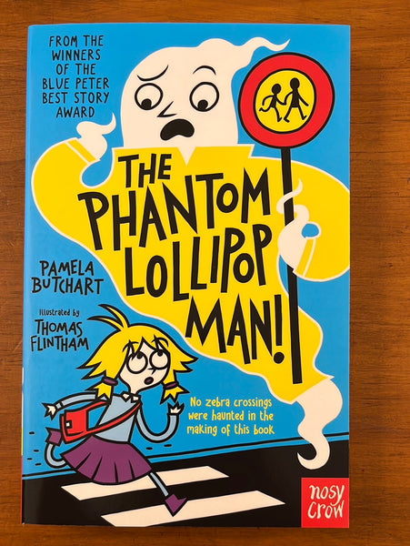 Butchart, Pamela - Phantom Lollipop Man (Paperback)