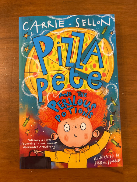 Sellon, Carrie - Pizza Pete and the Perilous Potions (Paperback)
