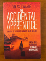 Swarup, Vikas - Accidental Apprentice (Paperback)