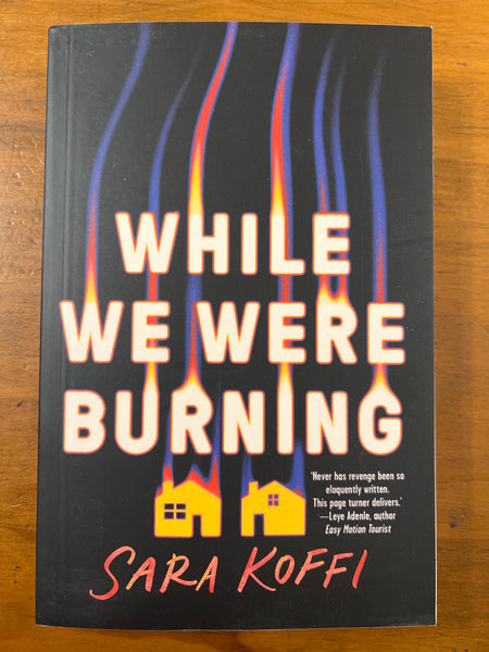 Koffi, Sara - While We Were Burning (Paperback)