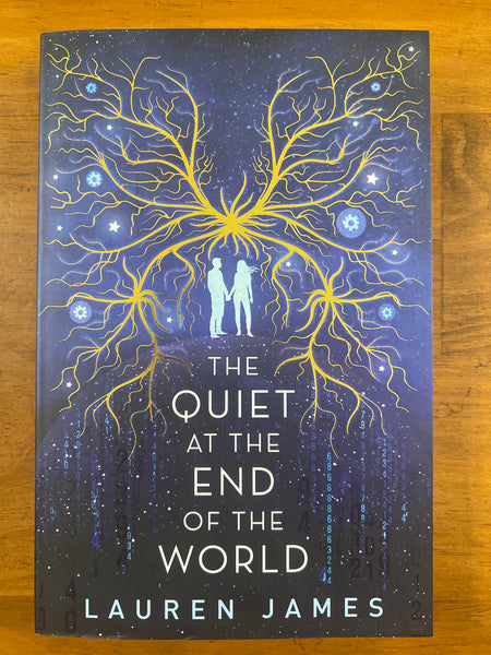James, Lauren - Quiet at the End of the World (Paperback)