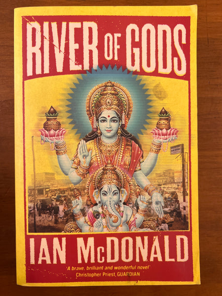 McDonald, Ian - River of Gods (Paperback)