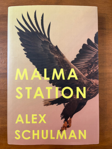 Schulman, Alex - Malma Station (Hardcover)