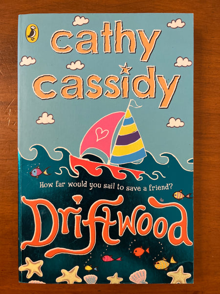 Cassidy, Cathy - Driftwood (Paperback)