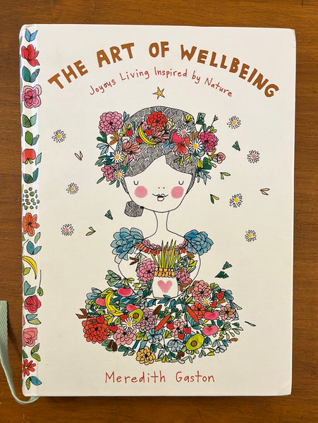 Gaston, Meredith - Art of Wellbeing (Hardcover)