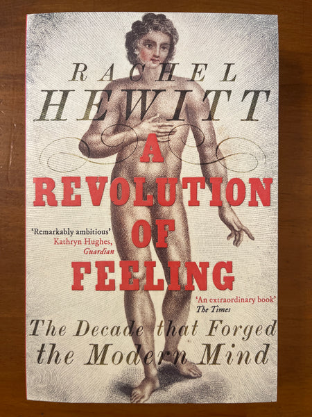 Hewitt, Rachel - Revolution of Feeling (Paperback)