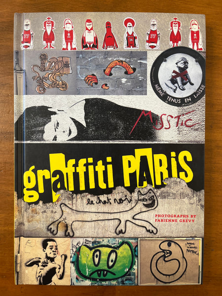 Grevy, Fabienne - Graffiti Paris (Hardcover)