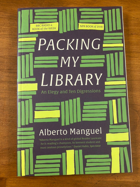 Manguel, Alberto - Packing My Library (Paperback)