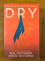 Shusterman, Neal - Dry (Paperback)