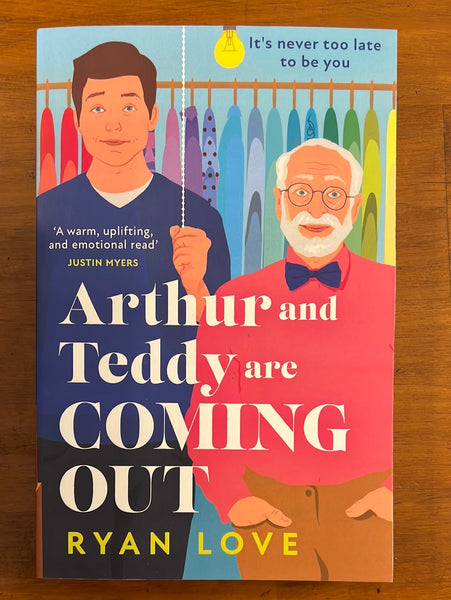 Love, Ryan - Arthur and Teddy Are Coming Out (Trade Paperback)