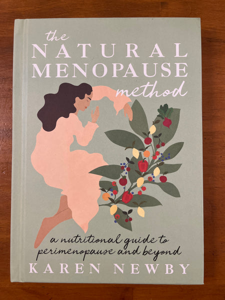 Newby, Karen - Natural Menopause Method (Hardcover)