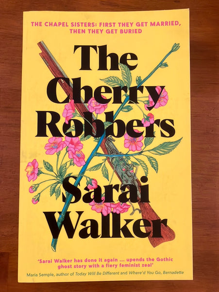 Walker, Sarai - Cherry Robbers (Paperback)