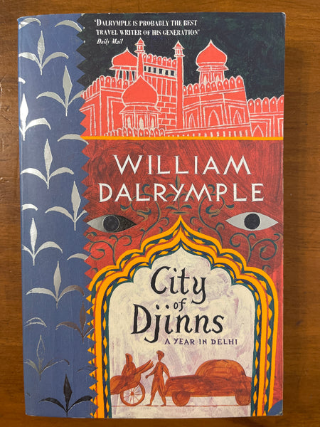 Dalrymple, William - City of Djinns (Paperback)
