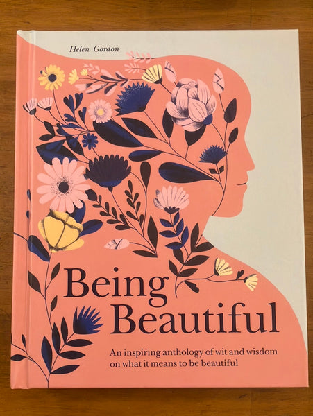 Gordon, Helen - Being Beautiful (Hardcover)