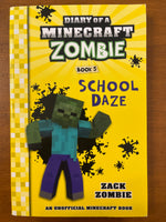Zombie, Zack - Diary of a Minecraft Zombie 05 School Daze (Paperback)