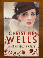 Wells, Christine - Traitor's Girl (Trade Paperback)