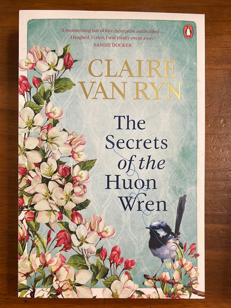 Van Ryn, Claire - Secrets of the Huon Wren (Trade Paperback)