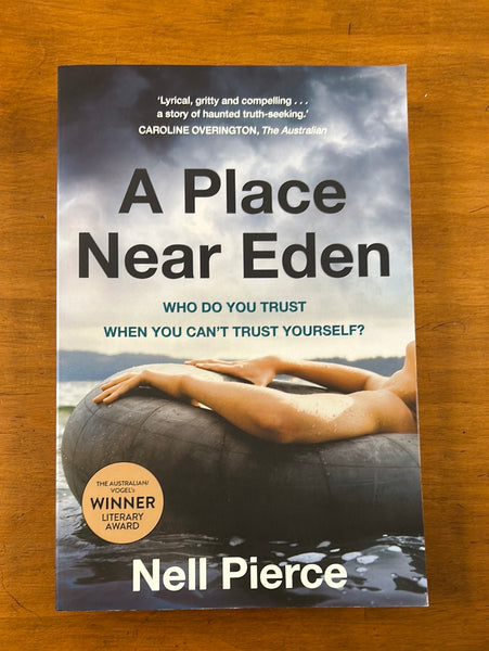 Pierce, Nell - Place Near Eden (Trade Paperback)