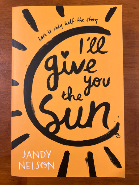 Nelson, Jandy - I'll Give You the Sun (Paperback)