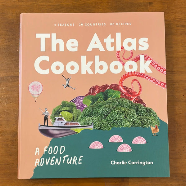 Carrington, Charlie - Atlas Cookbook (Paperback)