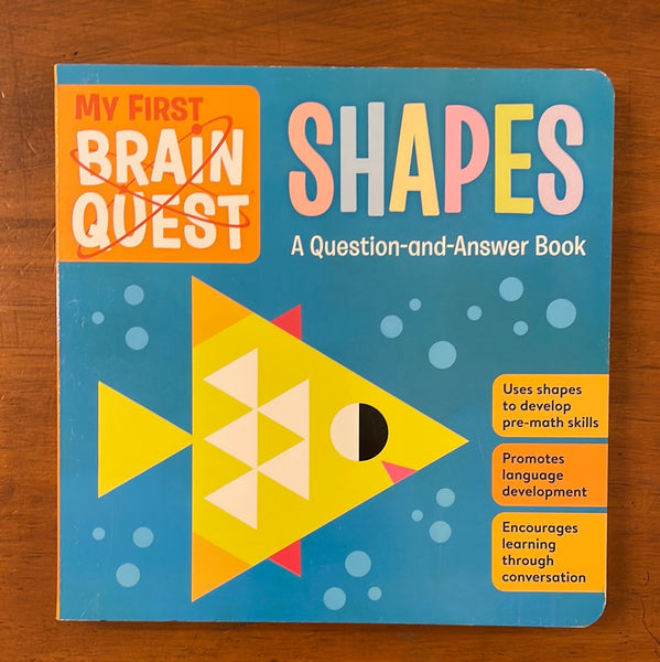 My First Brain Quest - Shapes (Board Book)