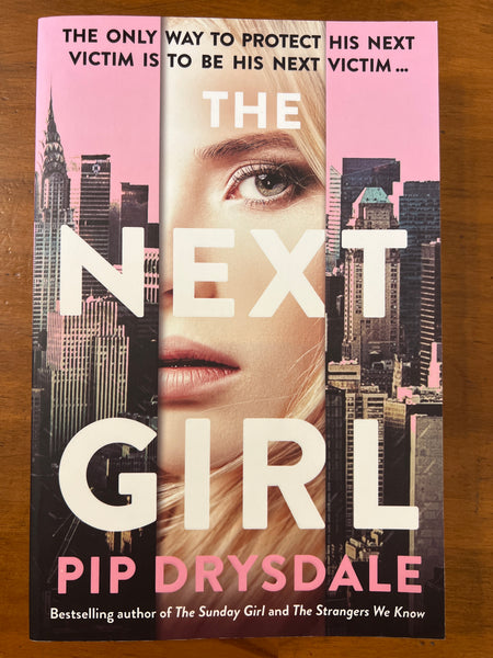 Drysdale, Pip - Next Girl (Trade Paperback)