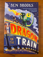 Brooks, Ben - Dragon on the Train (Paperback)