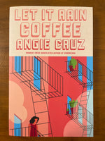 Cruz, Angie - Let it Rain Coffee (Paperback)