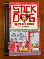 Watson, Tom - Stick Dog Meets His Match (Hardcover)