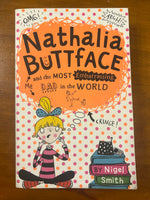 Smith, Nigel - Nathalia Buttface and the Most Embarrassing Dad in the World (Paperback)