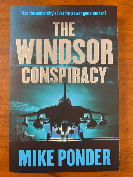 Ponder, Mike - Windsor Conspiracy (Trade Paperback)