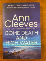Cleeves, Ann - Come Death and High Water (Trade Paperback)