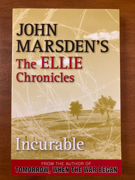 Marsden, John - Ellie Chronicles 02 Incurable (Paperback)