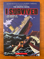 Tarshis, Lauren - I Survived Graphic Novel Sinking of the Titanic (Paperback)