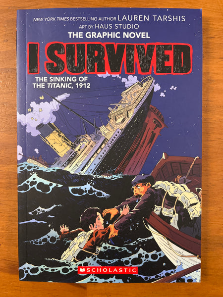Tarshis, Lauren - I Survived Graphic Novel Sinking of the Titanic (Paperback)