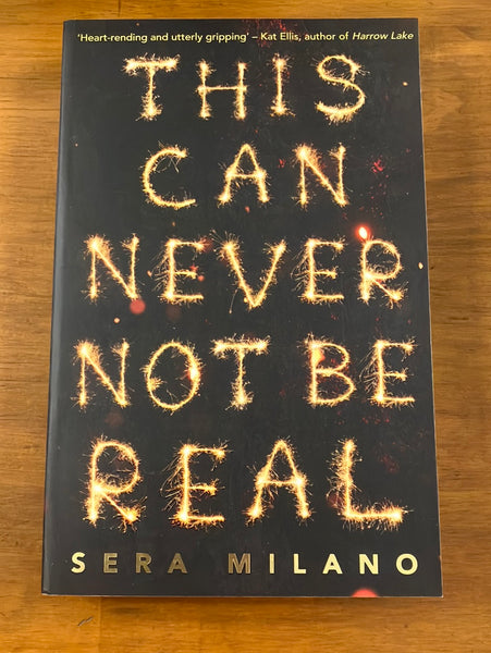 Milano, Sera - This Can Never Not Be Real (Paperback)