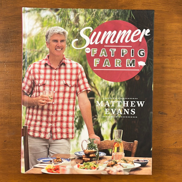 Evans, Matthew - Summer on Fat Pig Farm (Hardcover)