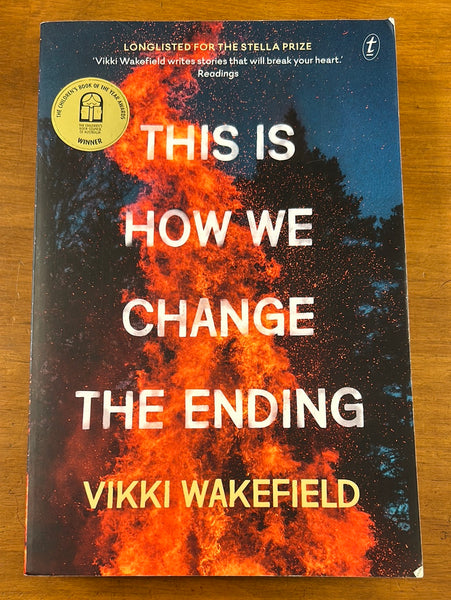 Wakefield, Vikki - This is How We Change the Ending (Trade Paperback)