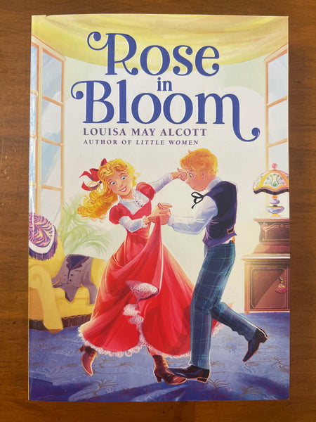 Alcott, Louisa May - Rose in Bloom (Paperback)