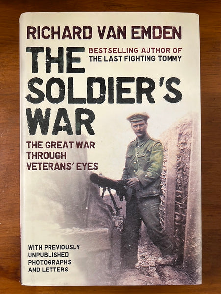 Van Emden, Richard - Soldier's War (Hardcover)
