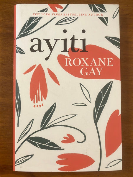 Gay, Roxane - Ayiti (Hardcover)