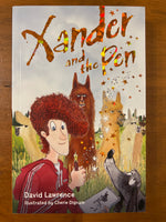 Lawrence, David - Xander and the Pen (Paperback)