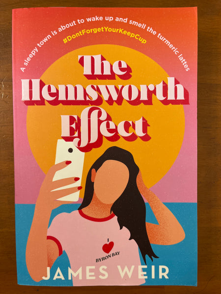 Weir, James - Hemsworth Effect (Trade Paperback)