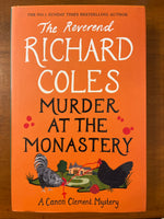 Coles, Richard - Murder at the Monastery (Hardcover)