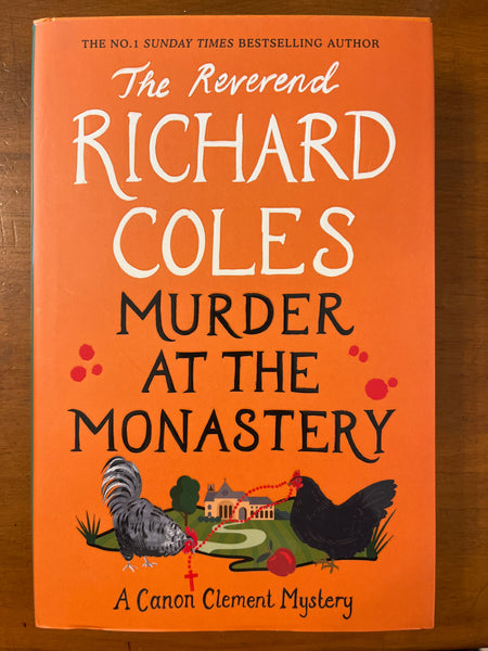 Coles, Richard - Murder at the Monastery (Hardcover)